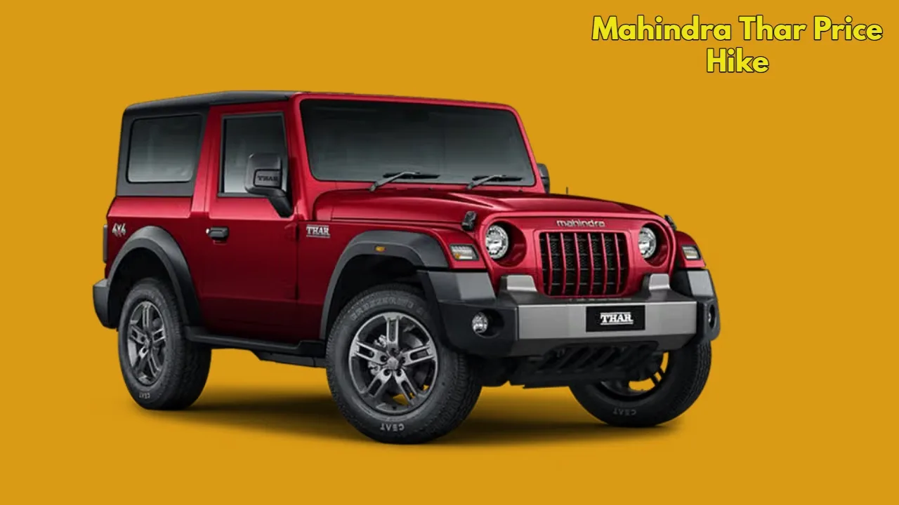 Mahindra Thar Price Hike