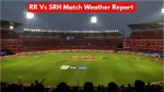 RR Vs SRH Weather
