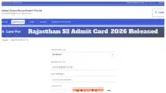 Rajasthan SI Admit Card 2026 Released