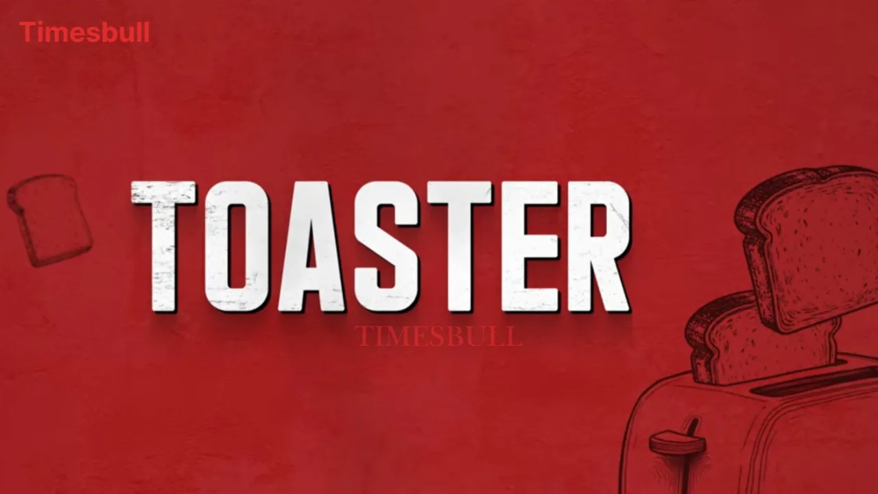 Toaster Movie 1