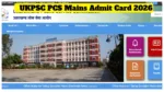 UKPSC PCS Mains Admit Card 2026 – Download PCS Hall Ticket at psc.uk.gov.in; Exams Start April 27 - UKPSC PCS Mains Admit Card 2026 | Times Bull