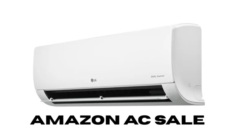 Amazon AC Sale – Buy 5-Star Inverter AC at Low Price and Save Big on Electricity Bill
