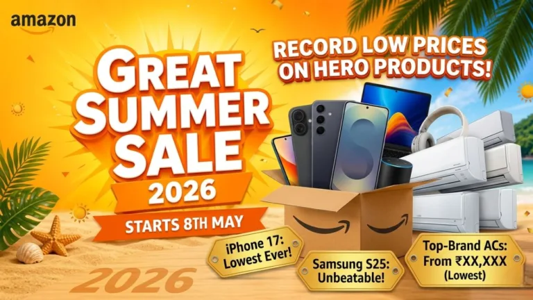 Amazon Great Summer Sale 2026: iPhone 17, Samsung S25, and ACs at Record Low Prices!