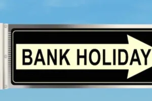 Bank Holiday Update: आज