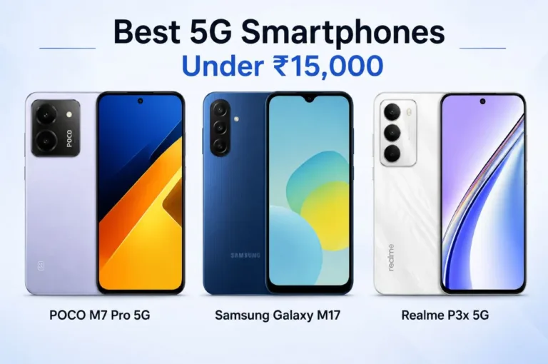 Best 5G Smartphones Under ₹15,000: POCO M7 Pro 5G vs Samsung Galaxy M17 vs Realme P3x