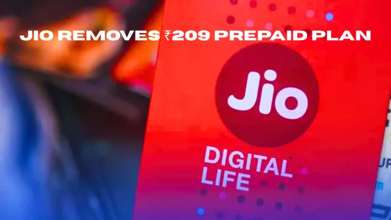 Jio Removes ₹209 Prepaid Plan – Users Lose Cheapest 1GB Daily Data Recharge Option