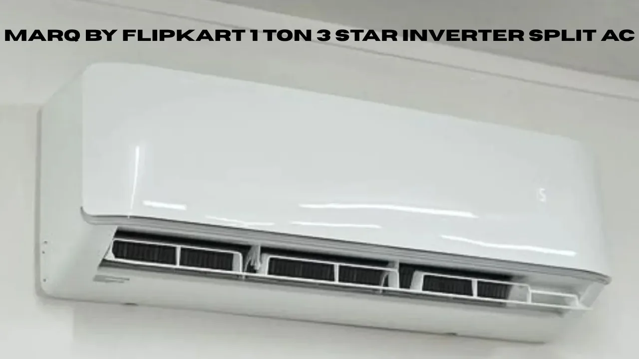 MarQ by Flipkart 1 Ton 3 Star Inverter Split AC