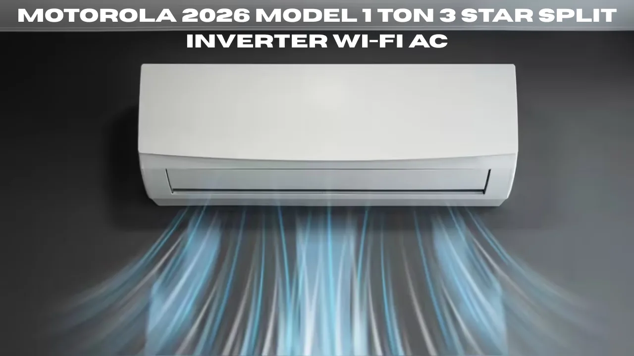 Motorola 2026 Model 1 Ton 3 Star Split Inverter Wi-Fi AC