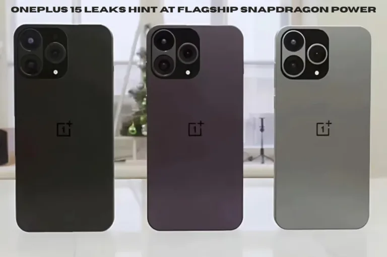 OnePlus 15 Leaks Hint at Flagship Snapdragon Power – AI Features and Premium AMOLED Display for 2026