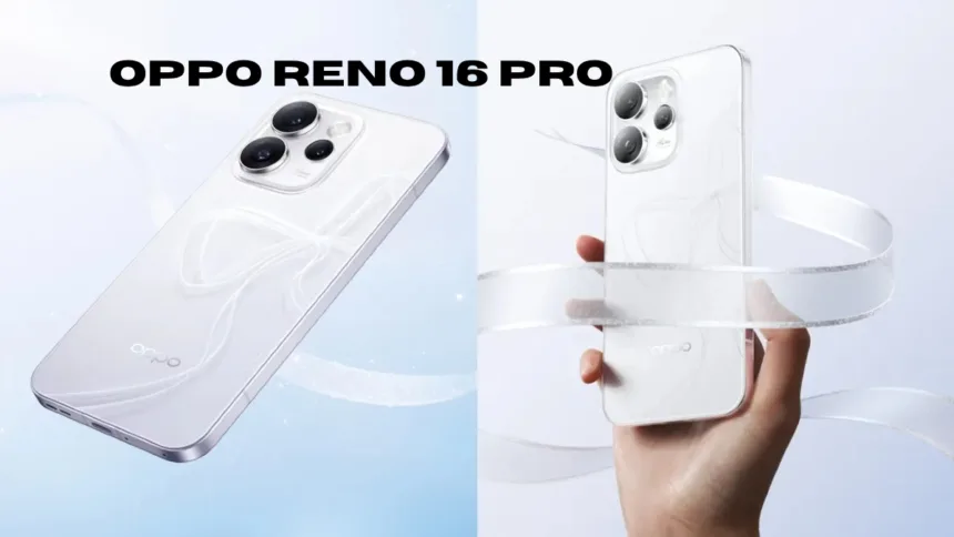 Oppo Reno 16 Pro Launch Soon