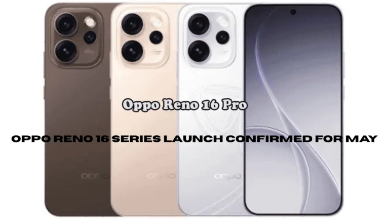 Oppo Reno 16 Series Launch Confirmed for May – 200MP Camera and 7000mAh Battery Expected