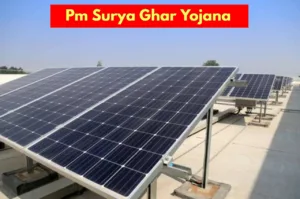 Pm Surya Ghar Yojana: