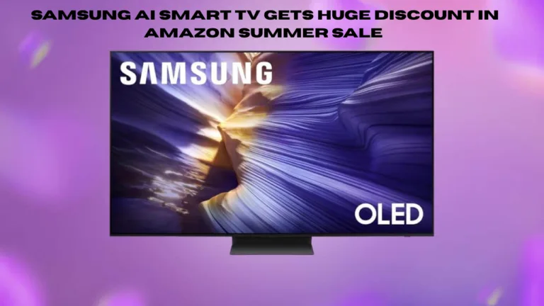 Samsung AI Smart TV Gets Huge Discount in Amazon Summer Sale – Best 4K TV Deals 2026