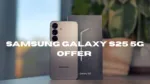 Samsung Galaxy S25 5G Offer