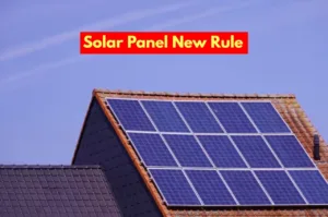 Solar Panel New Rule: