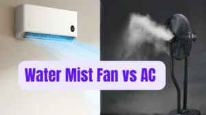 Water Mist Fan vs