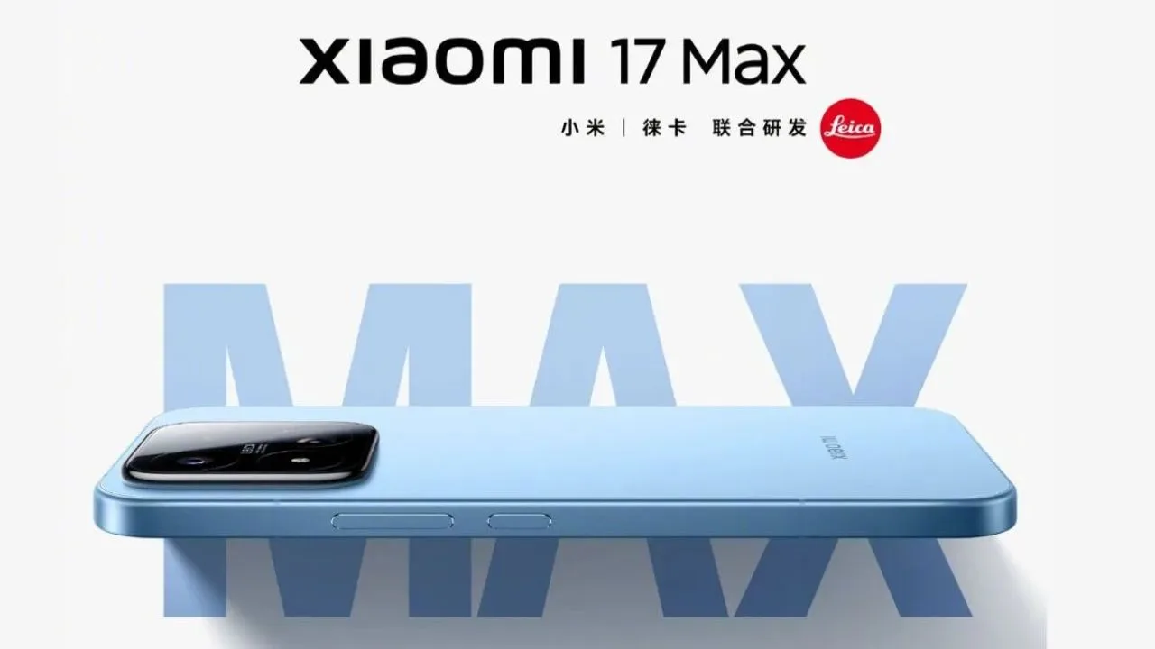 Xiaomi 17 Max Expected to Launch With 200MP Camera and Massive 8000mAh Battery - Xiaomi 17 Max | TIMESBULL
