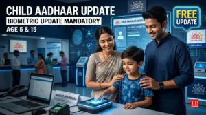 Children’s Aadhaar Update: Biometrics