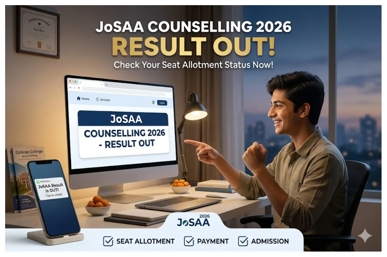 JoSAA Counselling 2026 Result Out...