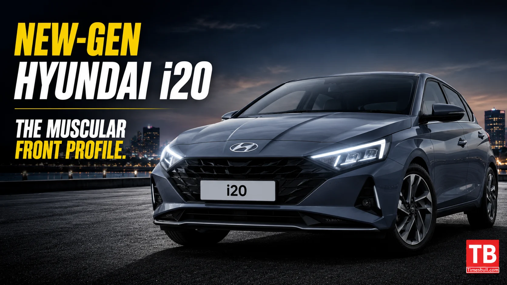 New-gen Hyundai i20 - The muscular front profile