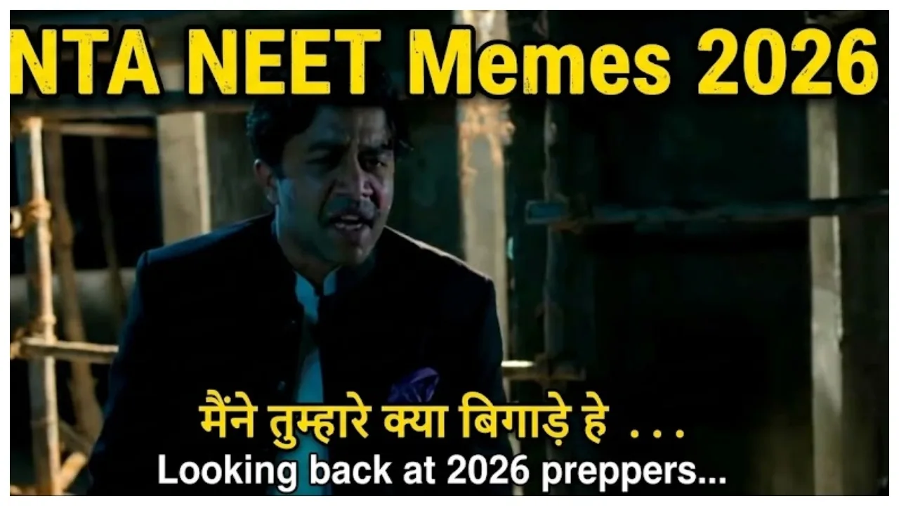 NTA NEET Memes 2026- Maine...