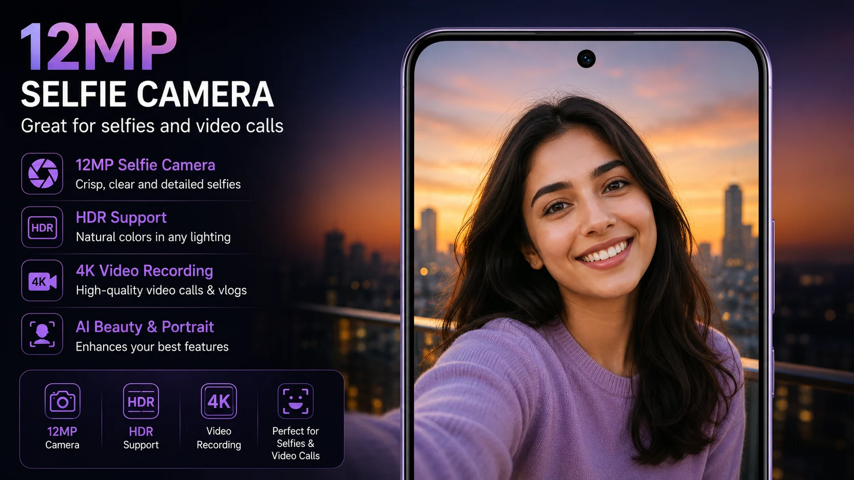 12MP selfie camera Great for selfies and video calls