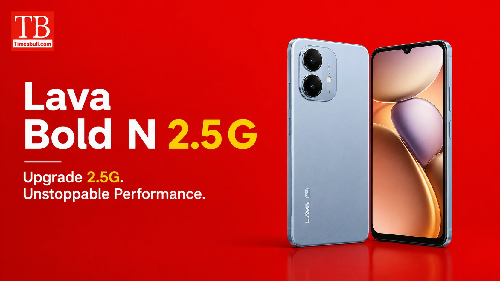 Lava Bold N 2.5 G