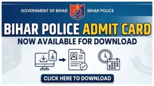 Bihar Police Admit Card