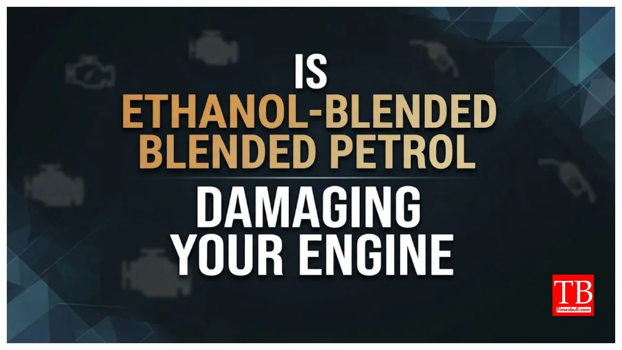 E20, E25, E85, or E100 – Is Ethanol-Blended Petrol Damaging Your Engine? What You Need to Know