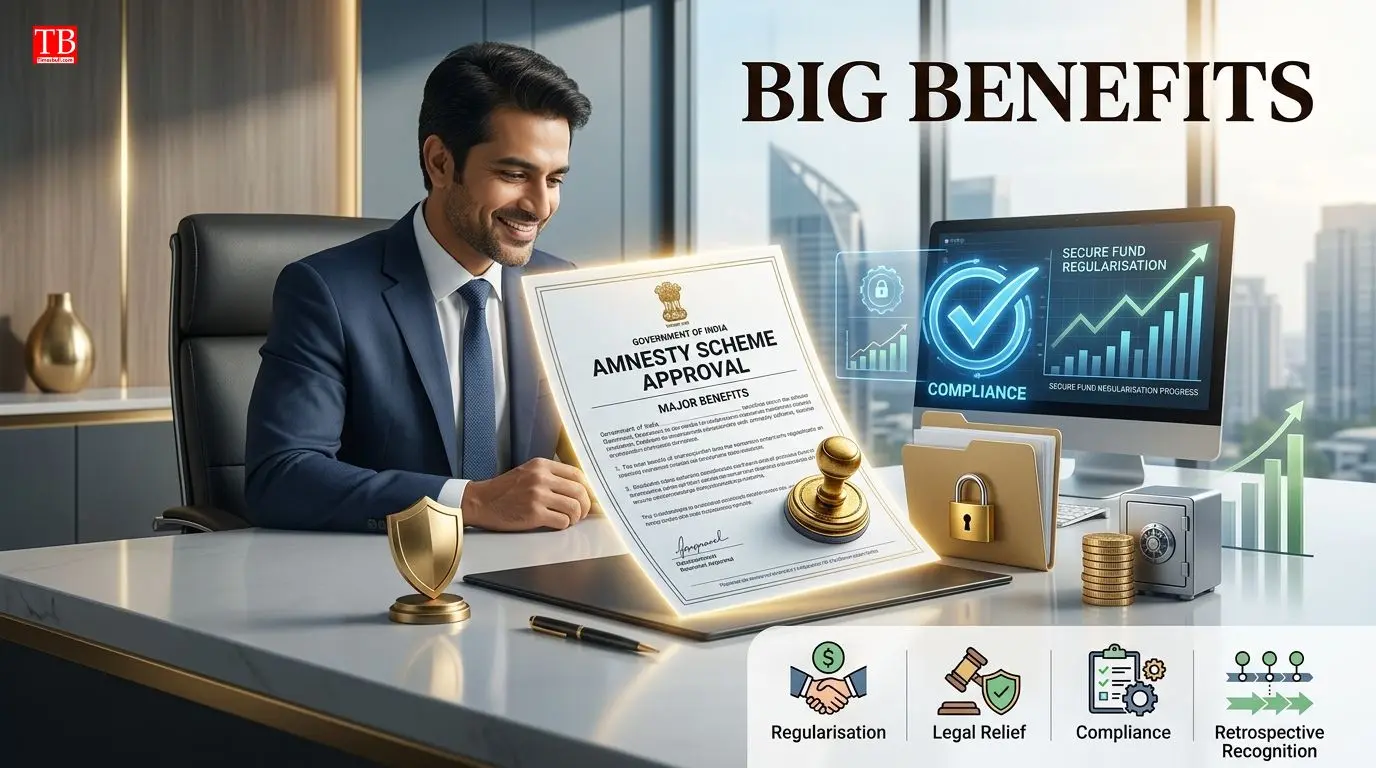 Big Benefits of the Amnesty Scheme