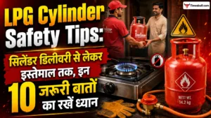 LPG Cylinder Safety Tips: