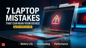 Laptop Care Tips: 7
