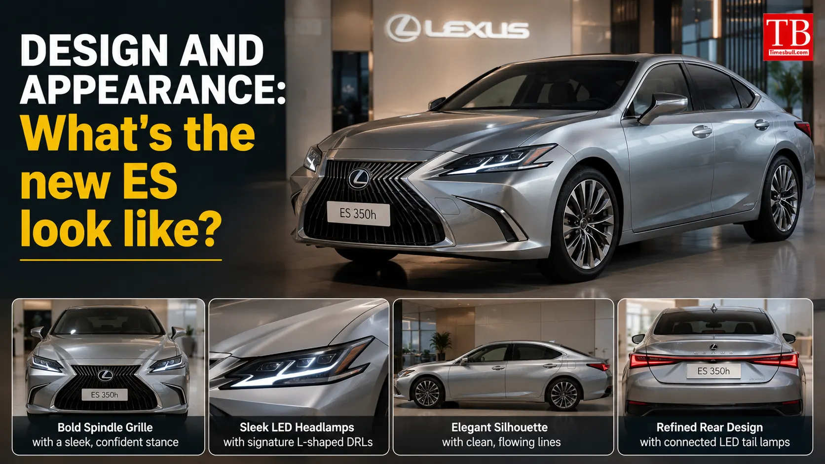 Design and appearance: What's the new ES look like?