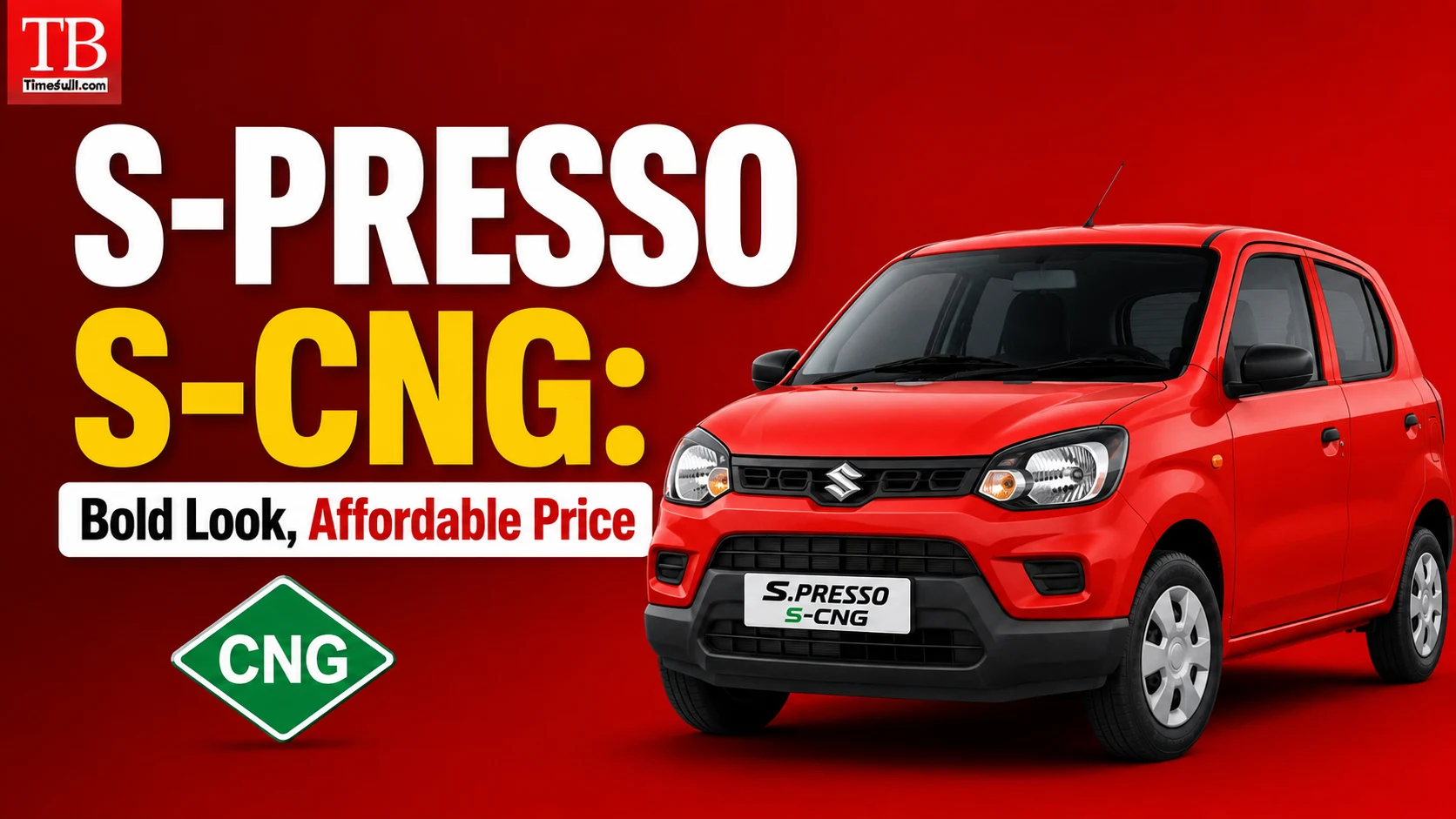 S-Presso S-CNG: Bold Look, Affordable Price