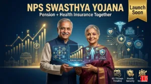 NPS Swasthya Yojana: Health