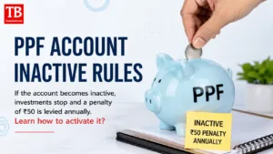 PPF Account Inactive Rules:
