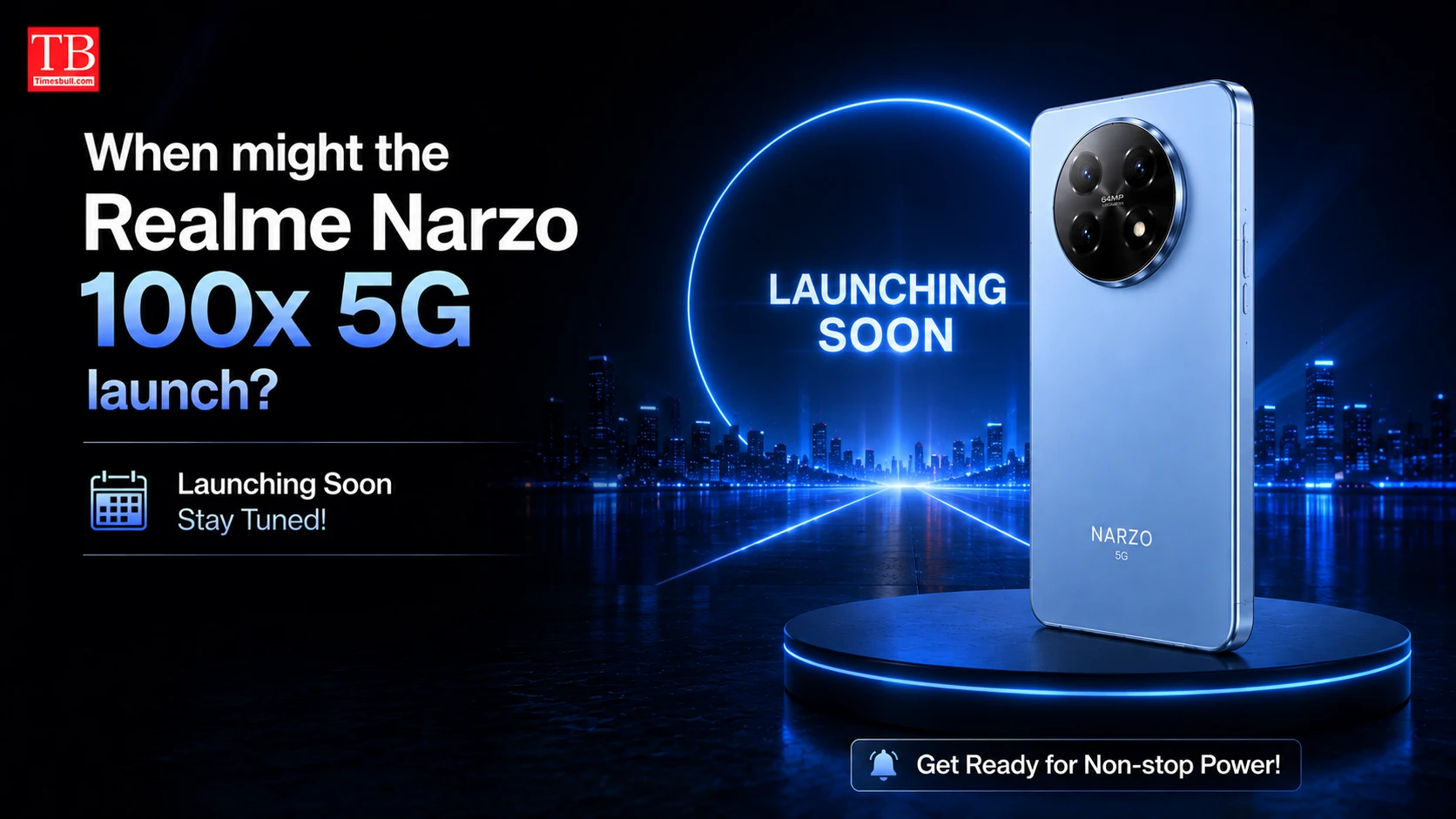 When might the Realme Narzo 100x 5G launch?