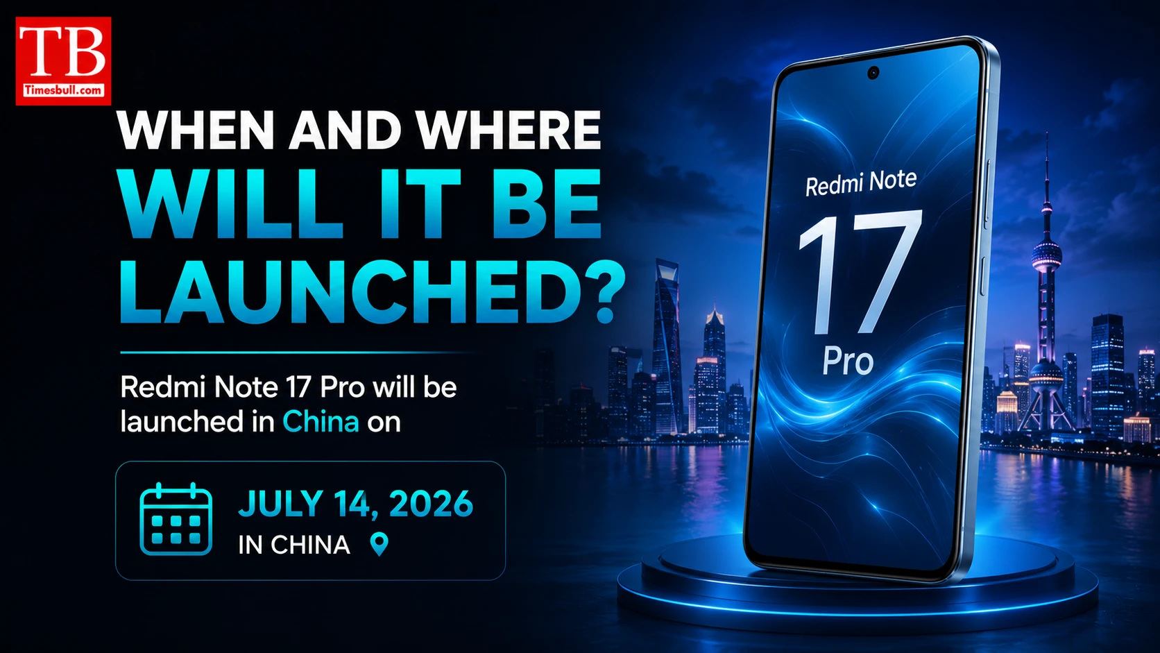 When and where will it be launched?