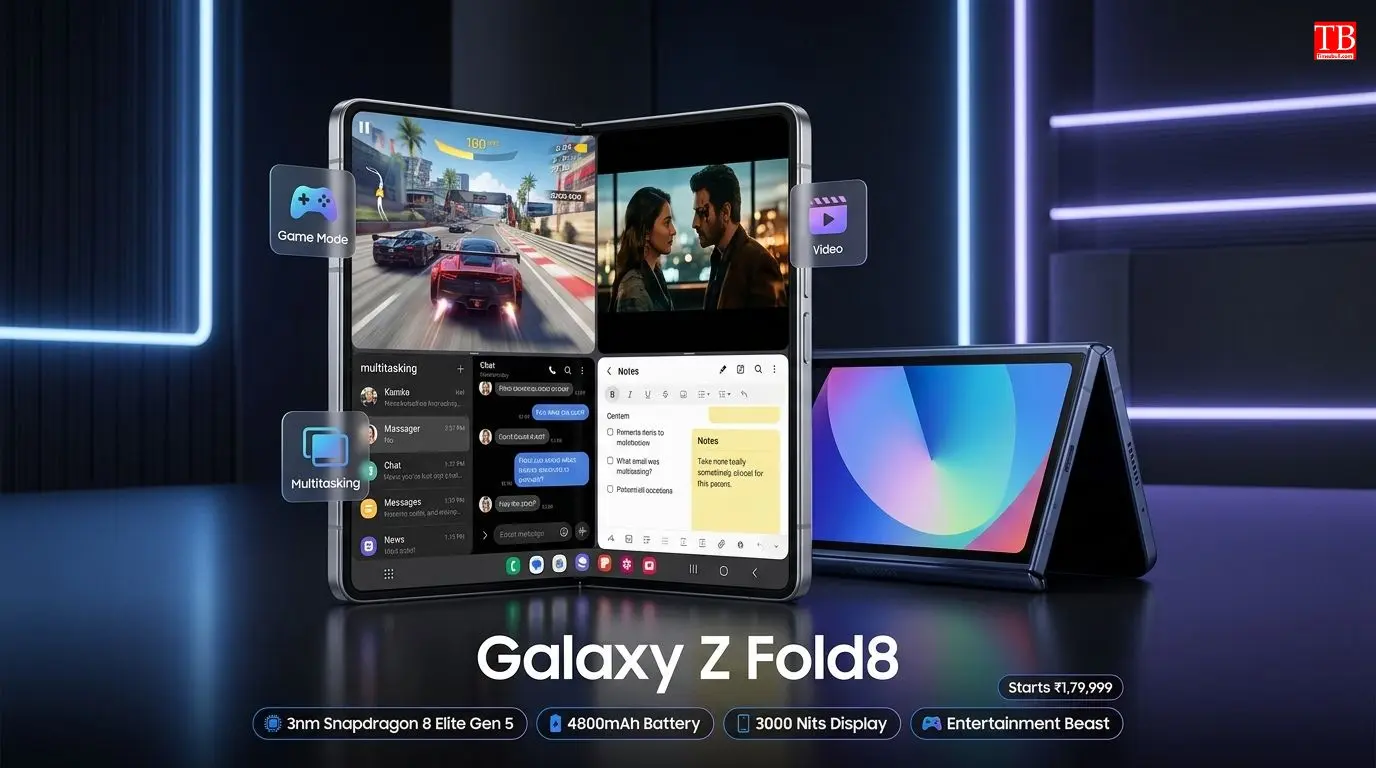 Samsung Galaxy Z Fold8: हल्का और एंटरटेनमेंट-फोकस्ड