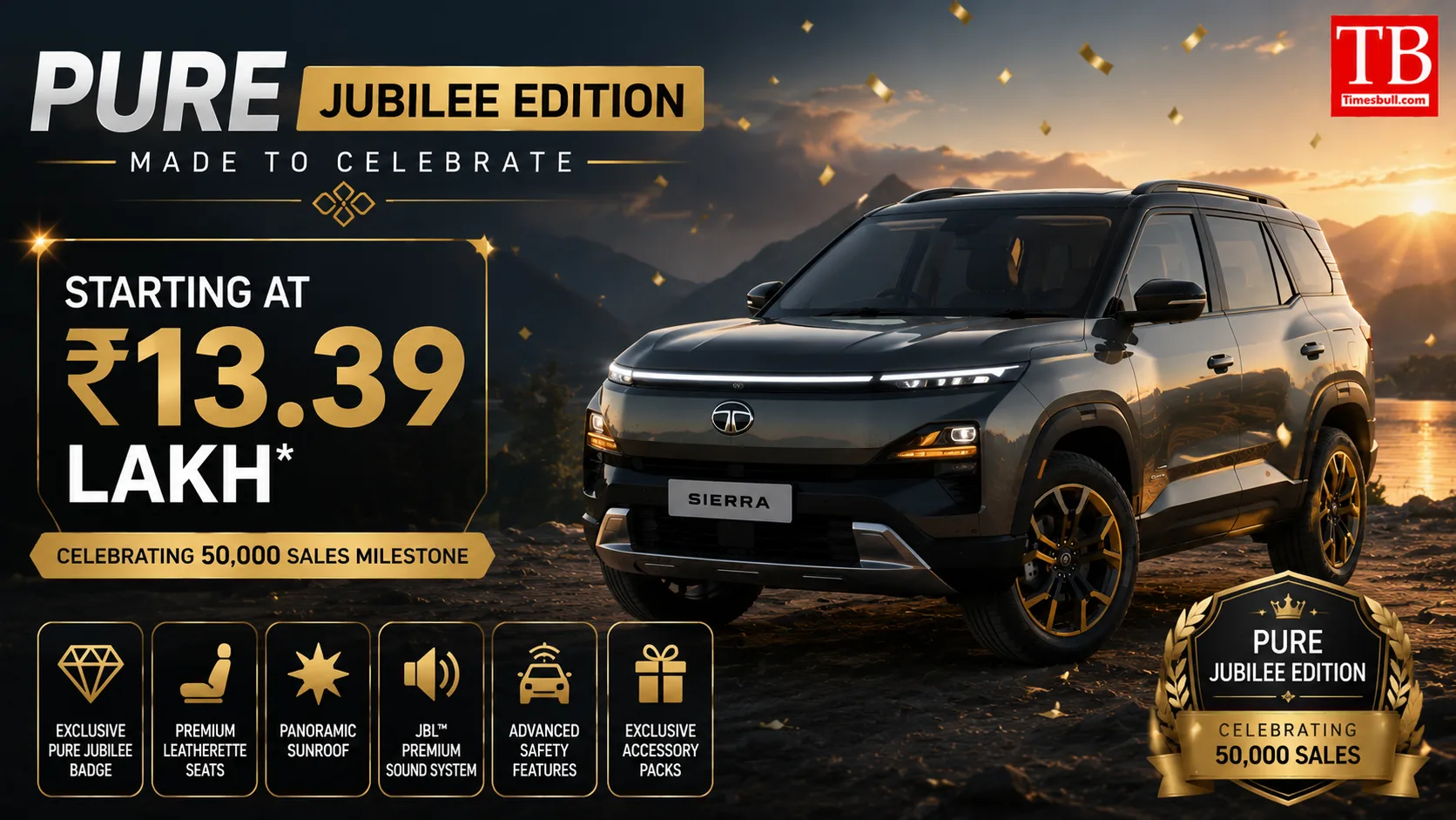 Pure Jubilee Edition - Starting at ₹13.39 lakh