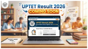 UPTET Result 2026 –