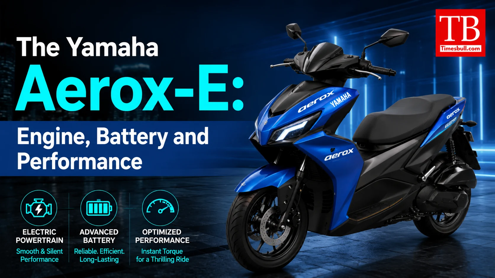 The Yamaha Aerox-E: Engine, Battery and Performance