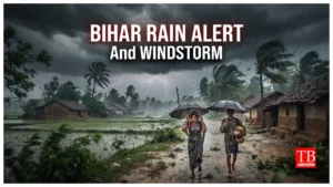 Bihar Rain Alert –