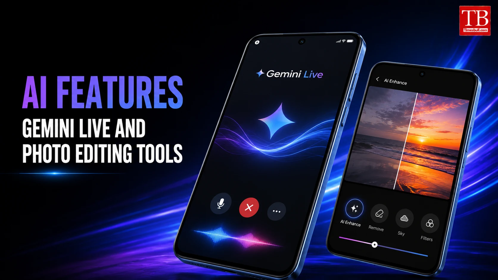 AI features Gemini Live and photo editing tools.