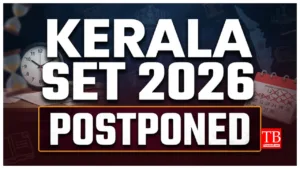 Kerala SET 2026 Postponed