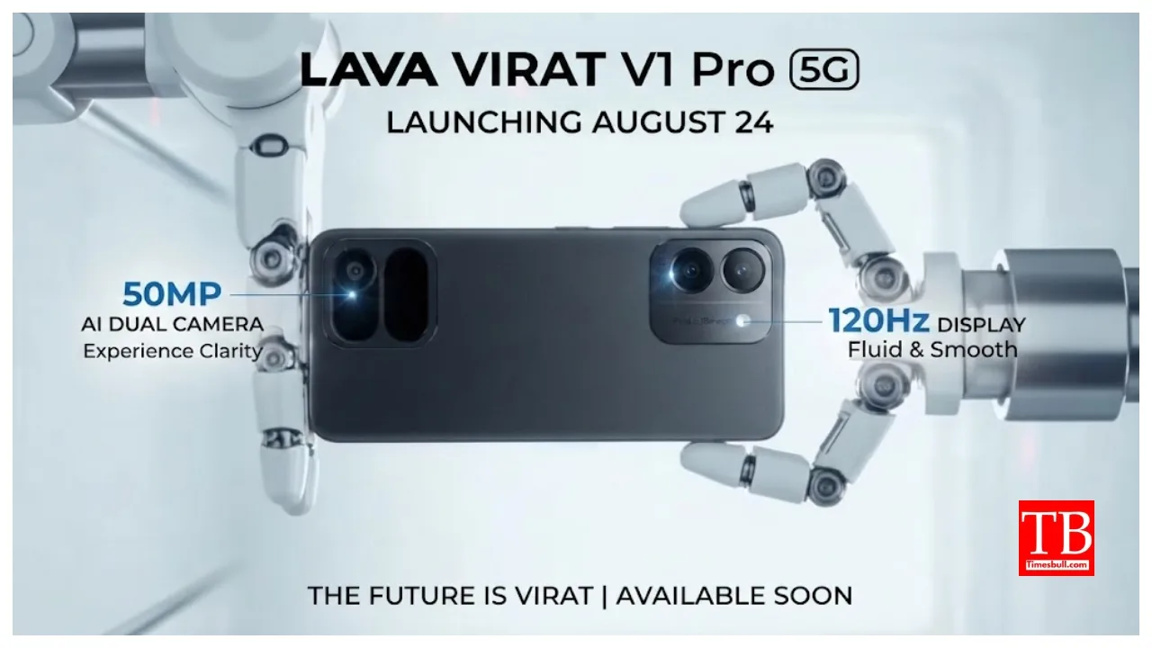Lava Virat V1 Pro 5G Launching August 24 with 50MP AI Dual Camera, 120Hz Display