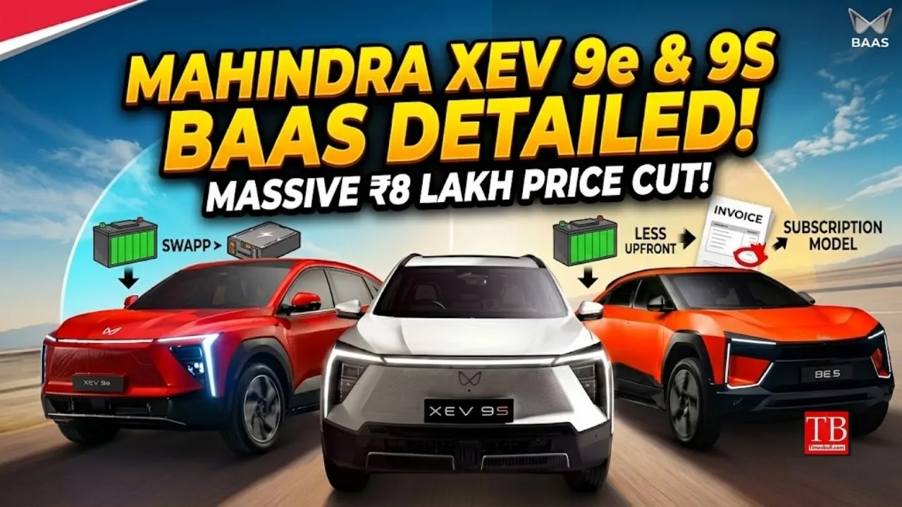 Mahindra XEV 9e and XEV 9S BaaS – Price reduced by ₹8 lakh; Get the full Details
