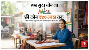 PM Mudra Yojana –