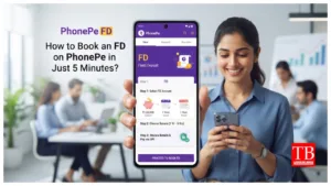 PhonePe FD – How