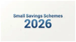 Small Savings Schemes 2026